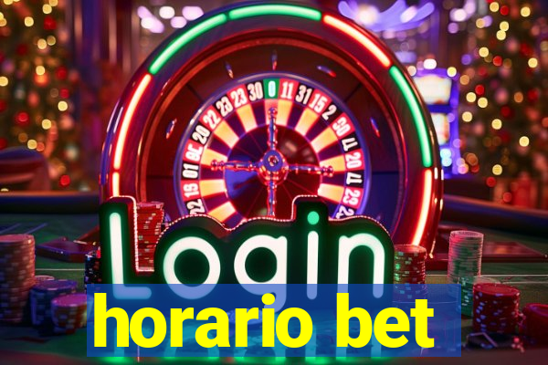 horario bet